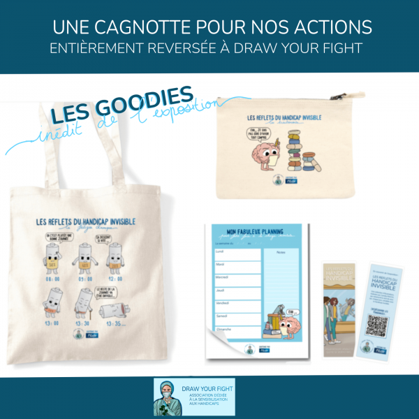 Une cagnotte pour nos futures actions avec des goodies inédits de l'exposition pour vous remercier
