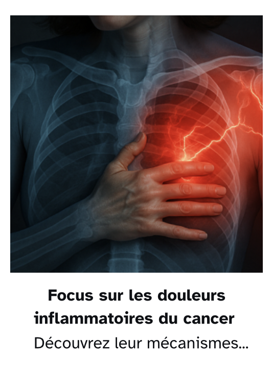 Douleur inflammatoire cancer