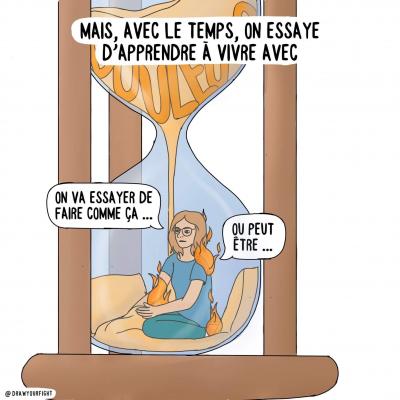 Illustration : mais, avec le temps, on essaye d’apprendre à vivre avec