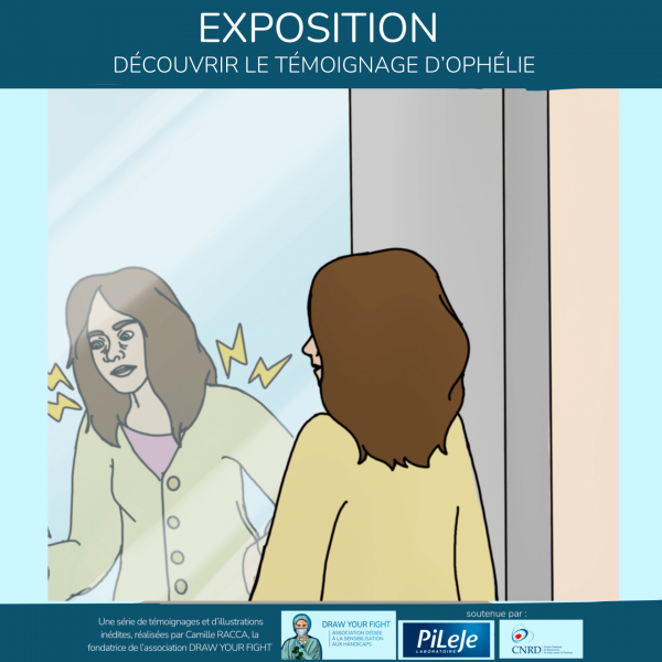 Exposition - découvrir le témoignage d'Ophélie en avant première