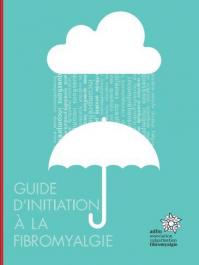 Guide : Initiation à la fibromyalgie